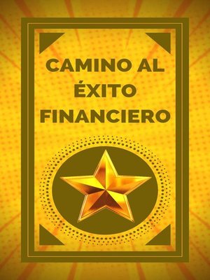 cover image of Camino al Éxito Financiero